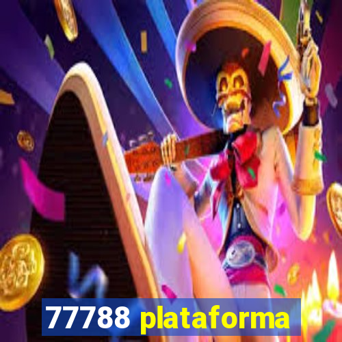 77788 plataforma